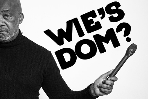 Neville brings you ‘Wie is Dom’ 