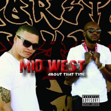 Mid West releases About that time EP