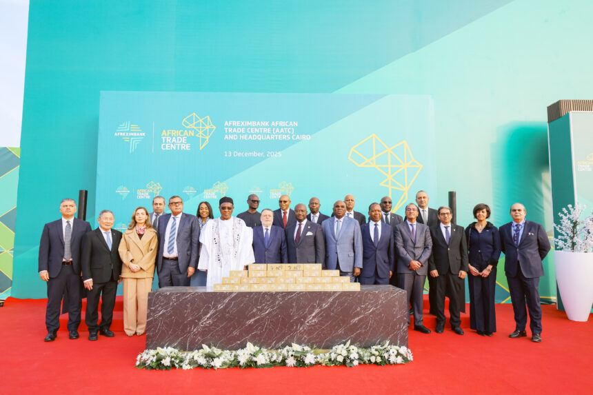 Export Afreximbank breaks ground on trade centre, new HQ